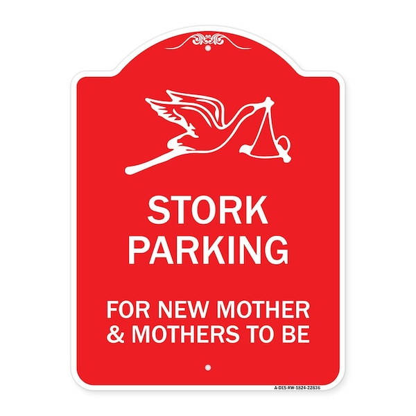 Signmission Stork Parking for New Mothers and Mothers to Be, Red & White Aluminum Sign, 18" x 24", RW-1824-22836 A-DES-RW-1824-22836 - main